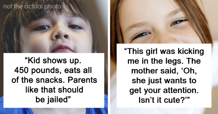 “Called CPS The Next Day”: 42 Examples Of Absolutely Terrible Parenting