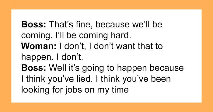 Boss Harasses Employee That Wants To Quit, Calls Her Every Day Just To Insult And Belittle Her