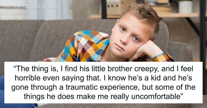 11YO's Creepy Behavior Unsettles His Brother's GF, Folks Say He Needs Professional Help