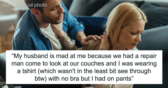 Woman Goes Braless At Home, Husband Slams Her After Repair Guy Comes Round