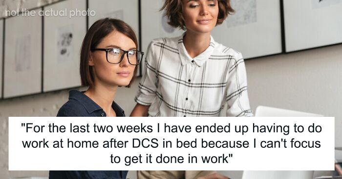 Annoying Colleague Can't Take A Hint, Keeps Disturbing Woman Who Has To Take Work Home