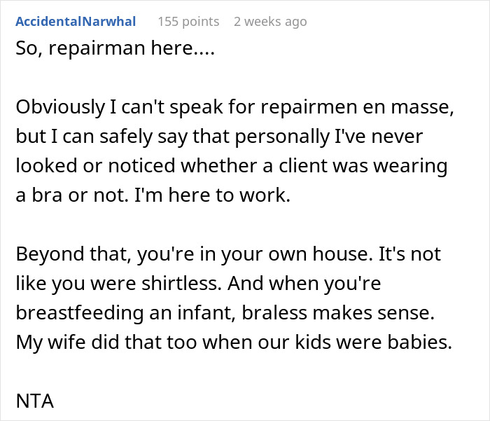 Woman Asks If She’s The Jerk For Not Wearing A Bra In Her Apartment While The Repair Guy Was Over