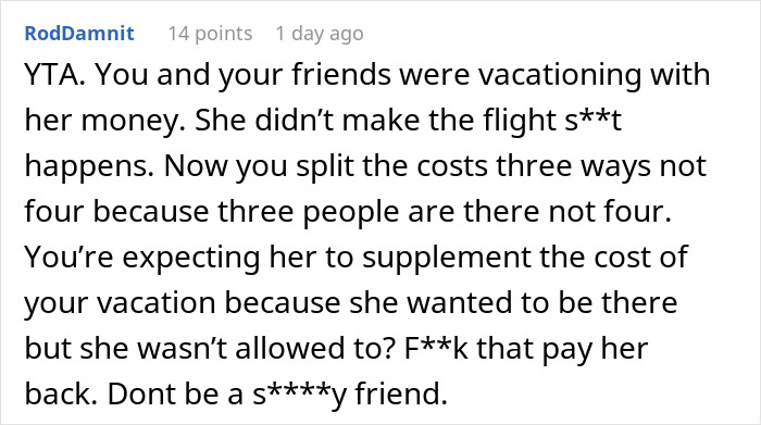 Woman Demands Friends Pay Her Back For The Vacation She Didn’t Go On Despite It Being Her Fault