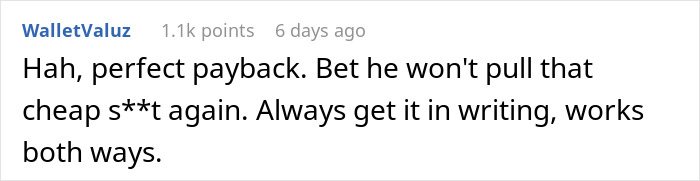 Boss Backs Out Of Verbal Agreement, Loses It After Employee Does The Same Thing To Him