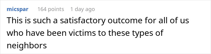 “Should Have Just Let Sleeping Dogs Lie”: Person Makes Neighbor Regret Their Threats