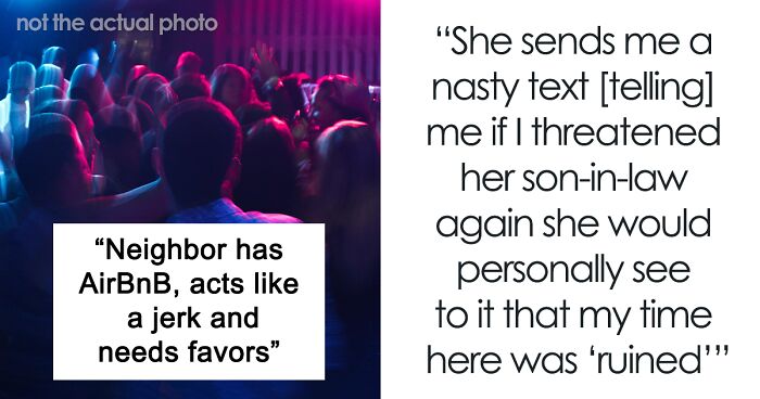 “Not Here To Be At Your Beck And Call”: Entitled Woman Demands Neighbor Help With Her Airbnb