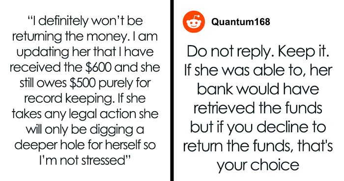 Person Asks If It's Okay To Keep The $600 Accidentally Sent By Selfish Friend Who Owed Them $1100