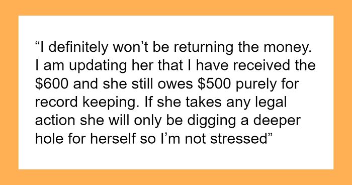 Person Asks If It's Okay To Keep The $600 Accidentally Sent By Selfish Friend Who Owed Them $1100