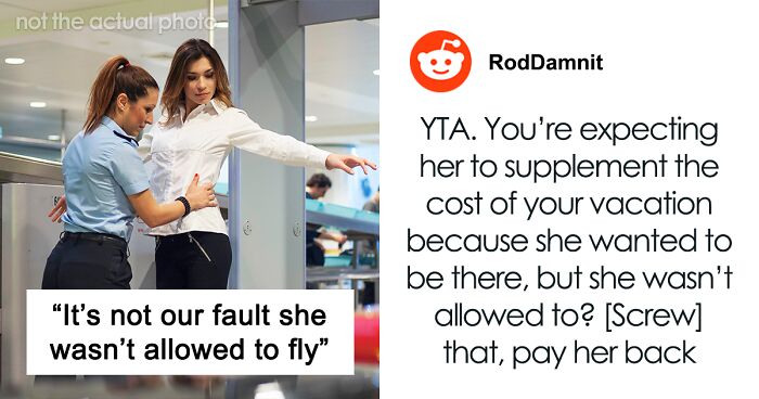 Person Refuses To Pay $350 To Friend Who Couldn't Board A Flight Because Of An Illegal Item