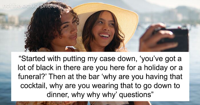 Holiday Ends On A Sour Note After Woman Snaps At Friend For Incessant Rude Remarks