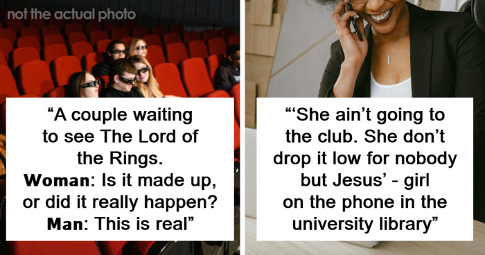 70 Times Strangers’ Conversations Kept People Around Them Entertained