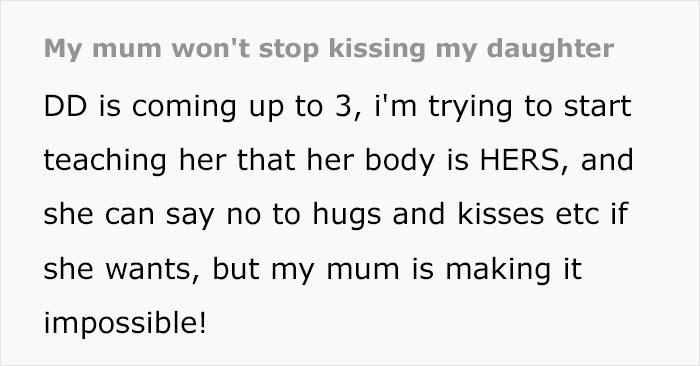 Granny Says 3YO Granddaughter Doesn’t Know What She Wants, Insists On Kissing Her As She Says No 