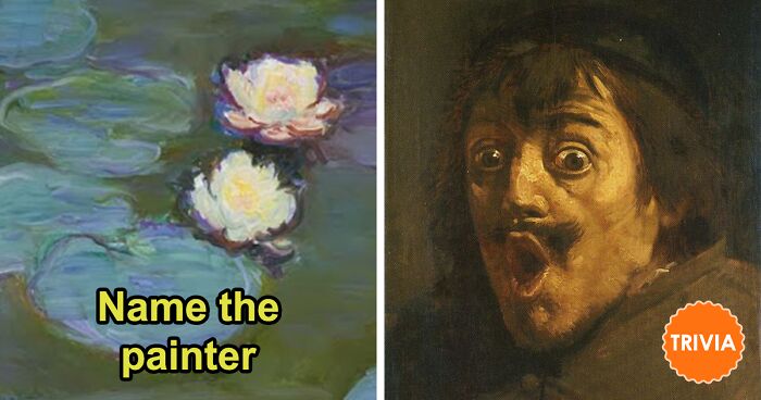 Only 50% Of People Recognize All These Paintings