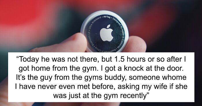 “Call The Police”: Man Seeks Advice After Gym Stranger Plants AirTag In His Bag And Finds His House