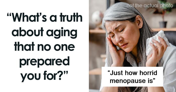 68 Harsh Realities About Getting Older People Didn’t See Coming