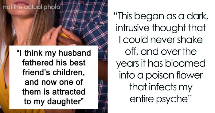 Wife Can’t Shake The Feeling That Her Husband Fathered His Best Friend’s Children, Uncovers Affair