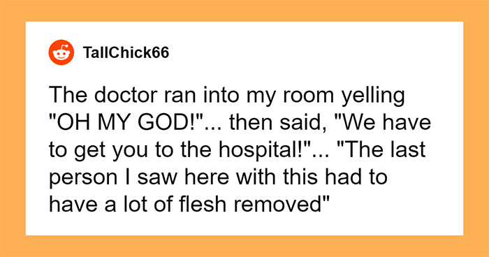 People Share The Bizarre Things Doctors Have Told Them, Here Are The 50 Of The Weirdest Ones