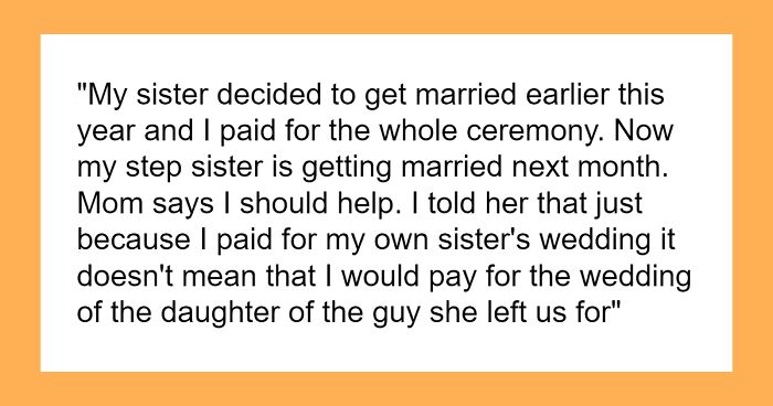 Mom’s Past Choices Come Crashing Back After Son Refuses To Fund Stepsister’s Wedding