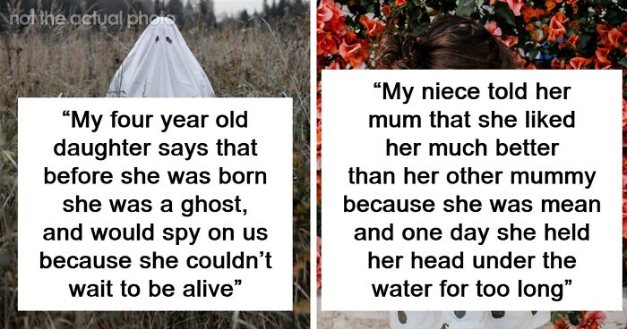 “The Thing Under The Bed Is My Friend”: 55 Times Kids Made Us Question Reality And Our Sanity