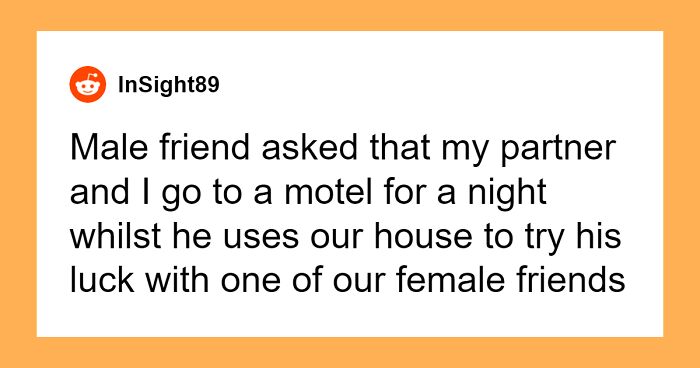 66 Rude, Weird And Unpleasant Guests Who Made People Regret Inviting Them To Their Homes