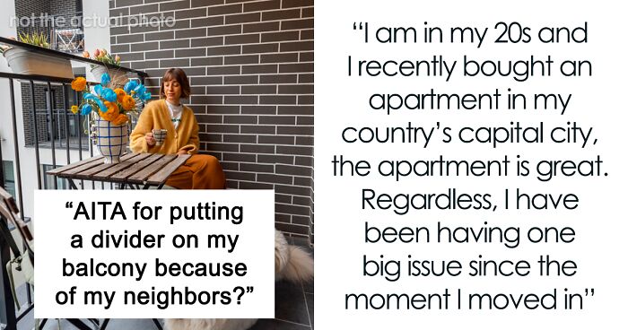 Woman Can’t Take Her Chatty Neighbors Anymore, Puts Up A Balcony Divider And Gets Called Names