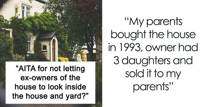 Ex-Homeowners Show Up To See Former House, Get A Reality Check When Woman Doesn't Let Them In