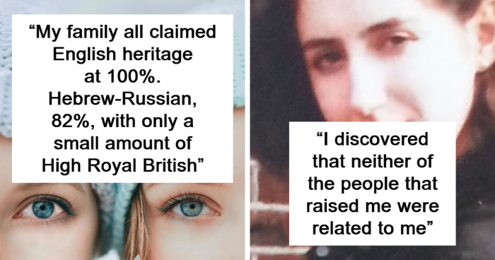 “I’m Adopted”: 50 Times DNA Tests Uncovered Some Unforeseen Truths