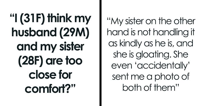 Woman Becomes Paranoid About Husband And Sister’s Behavior, Confronts Him To Learn The Truth