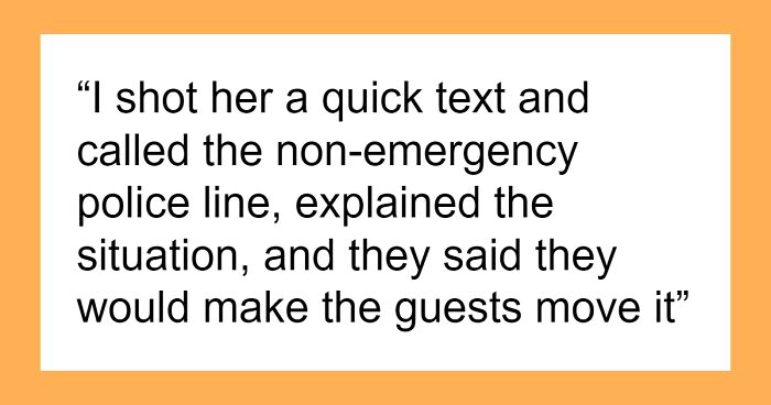 Person Has Enough Of Rude Airbnb Guests In Neighborhood, Calls Police After They Block Driveway