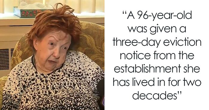 96-Year-Old Left With 3 Days To Pay $110k Or Risk Eviction From Nursing Home