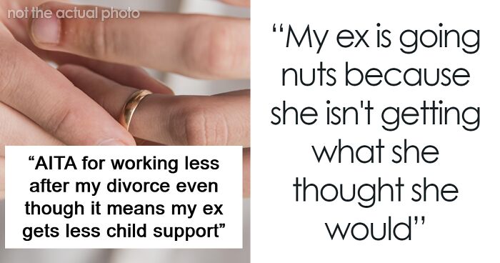 Guy Picks Less Stressful Job After Divorce, Ex-Wife Lashes Out Over Smaller Child Support Payments