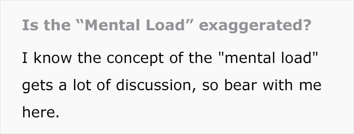 Husband Thinks Wife Is Exaggerating Her 'Mental Load': "Seriously Annoyed"