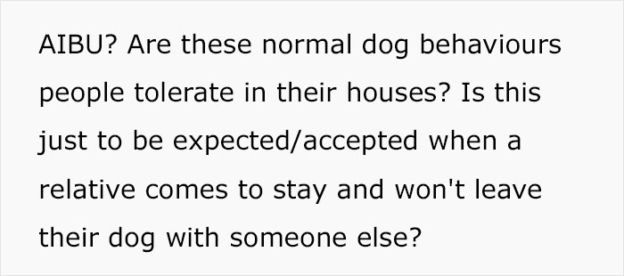 Woman’s Mother Insists On Ludicrous Requirements For Untrained Dog, She Takes To The Web To Vent