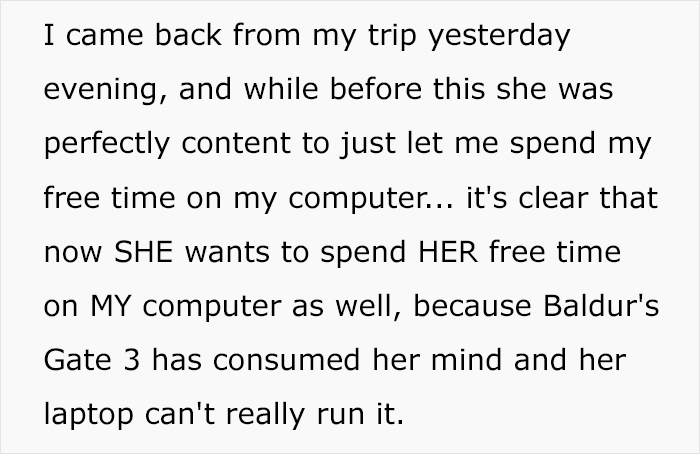 "The Consequences Only Really Became Clear Today": Woman Lets Her GF Use Her PC, Regrets It