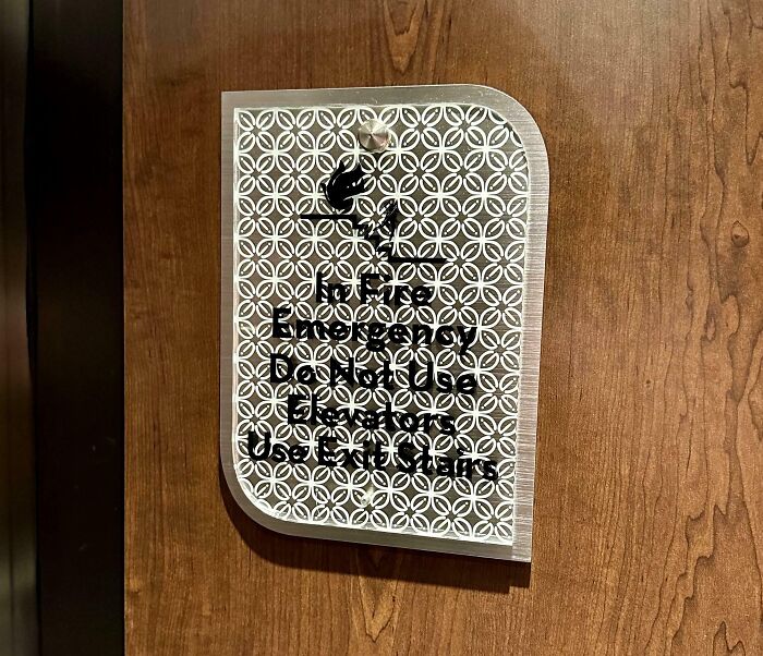 This Sign In A Hotel Elevator Is A Little Hard To Read