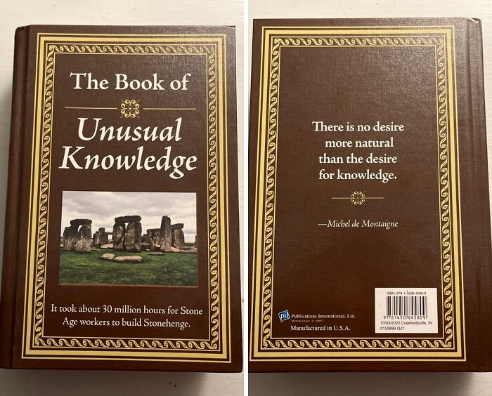  "The Book Of Unusual Knowledge" Because Even Unusual Knowledge Is Better Than No Knowledge At All