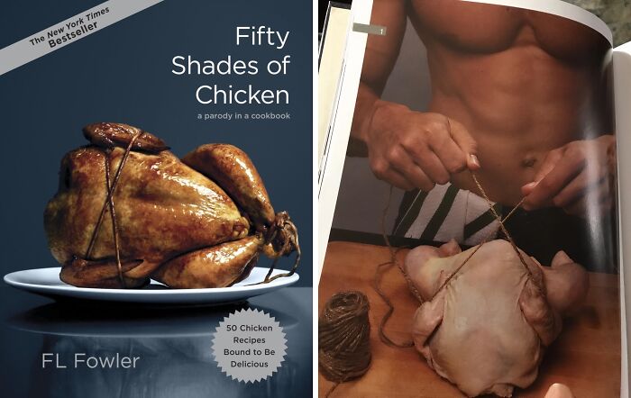 Spice Up Your Poultry Game With The Scandalously Funny "Fifty Shades Of Chicken" Cookbook, A Recipe Book That's Sure To Leave You Clucking With Laughter