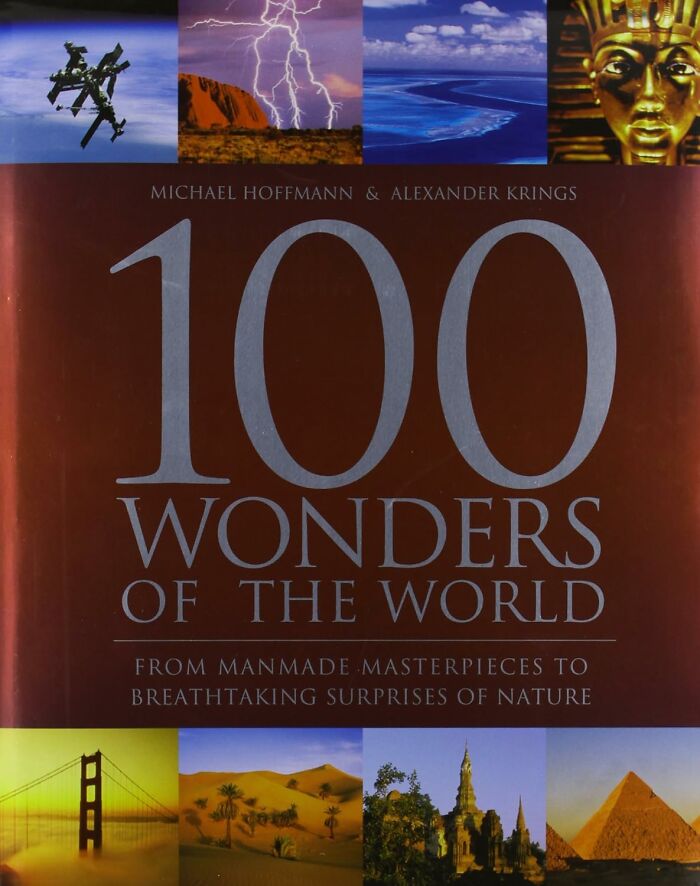  "100 Wonders Of The World" Because The Only Thing More Awe-Inspiring Than The Pyramids Of Giza Is The Epic Tower Of Toilet Paper You're Building