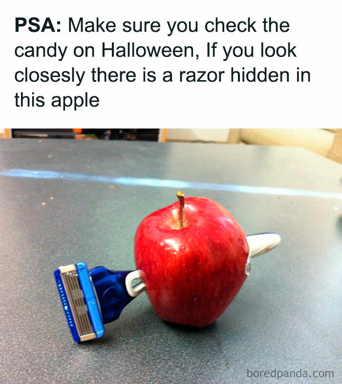 A Halloween meme featuring an apple with a razor handle comically stuck into it. The caption reads, "PSA: Make sure you check the candy on Halloween, If you look closely there is a razor hidden in this apple," humorously playing on Halloween safety warnings.