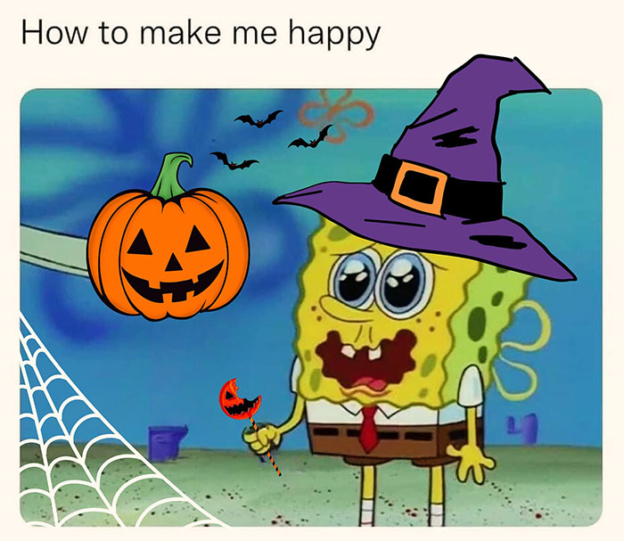 A Halloween meme featuring SpongeBob SquarePants wearing a purple witch hat, holding a Halloween-themed lollipop, with bats flying around and a jack-o'-lantern next to him. The caption above reads, "How to make me happy," humorously depicting how much joy Halloween brings.