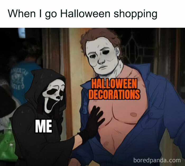 A Halloween meme showing a person in a Ghostface costume labeled "ME," admiring a character dressed as Michael Myers labeled "Halloween decorations." The caption above reads, "When I go Halloween shopping," humorously depicting an obsession with Halloween decor.