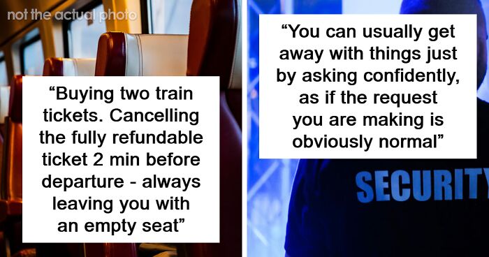 People Online Are Enjoying These 56 Almost Unethical Yet Effective Life Hacks