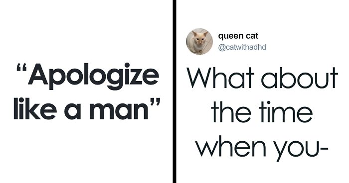 30 Of The Most Ridiculous Apologies By Men That Don't Even Come Close To Apologizing