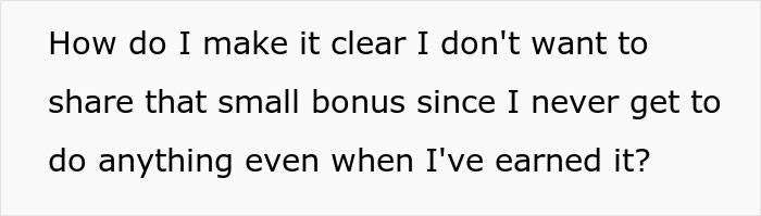 “It’s Unfair”: Woman Asks How To Explain To Her Husband She’ll Keep Her Bonus For Herself