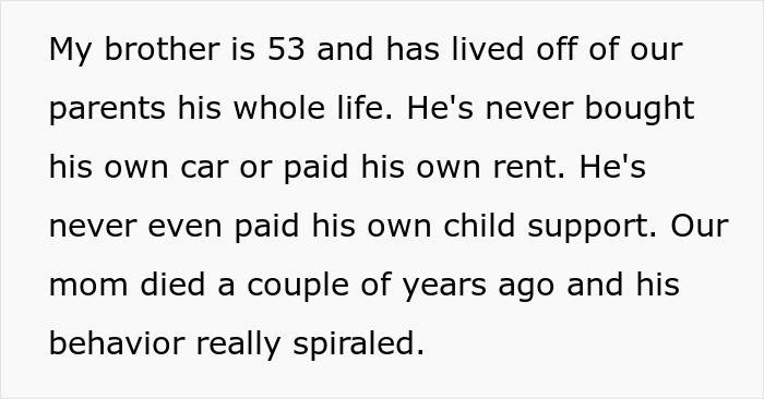 53YO Used To Live Off His Parents, Finally Has To Face The Consequences After Them Passing Away