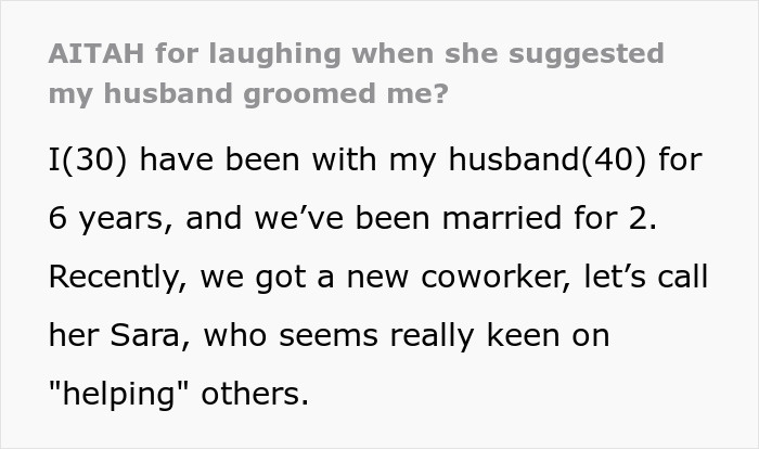 Woman Won’t Drop The Idea That Her 30YO Coworker Was Groomed At 24YO, Gets To Talk To HR