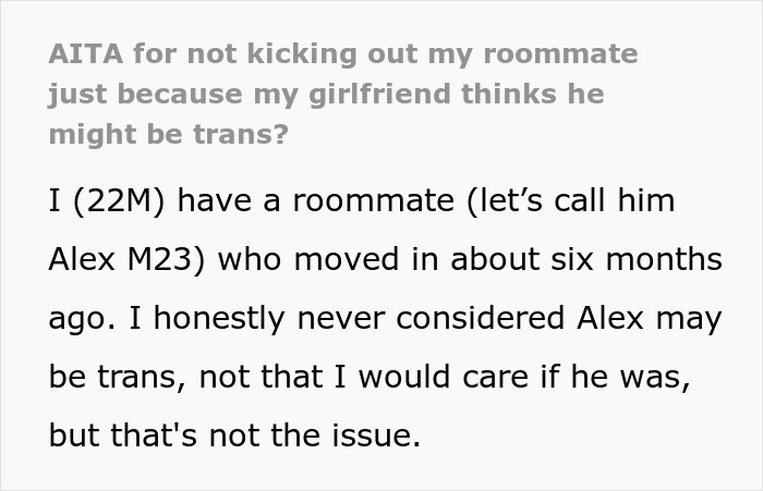 Guy Refuses To Kick Out Trans Roommate After His GF Freaks Out: "Had A 'Female' Living With Me"