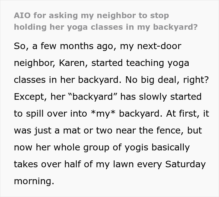 "She Just Laughed": Lady Refuses To Stop Using Person's Back Yard For Her Yoga Sessions