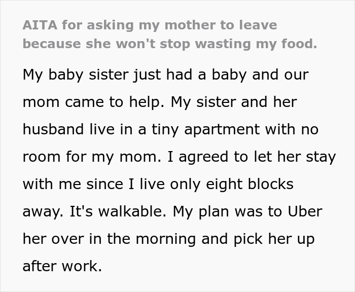 Guy Tells Mom To Get Out After She Wastes Months Of His Food, Mom And Sister Furious