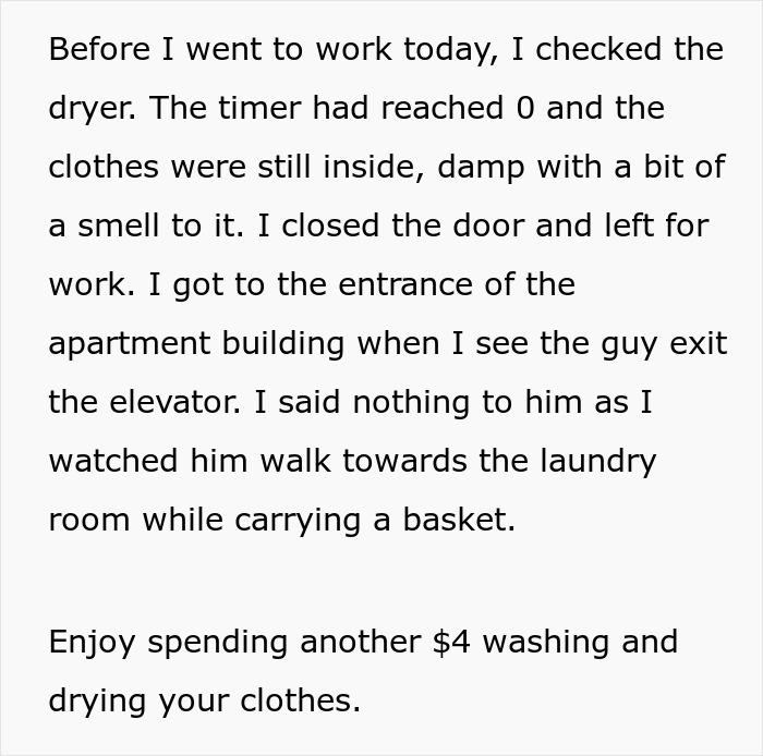 Neighbor Does Laundry After Midnight, Person Makes Sure His Clothes Are Not Washed